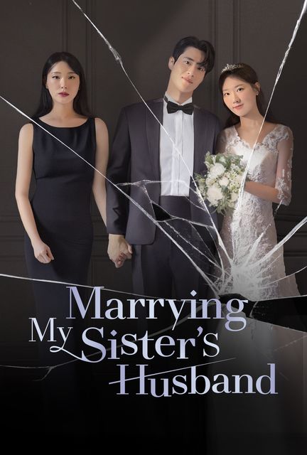 Marrying My Sister's Husband 포스터